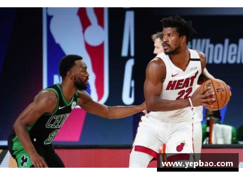 6688体育官网NBA精彩对决：热火vs凯尔特人直播实时报道
